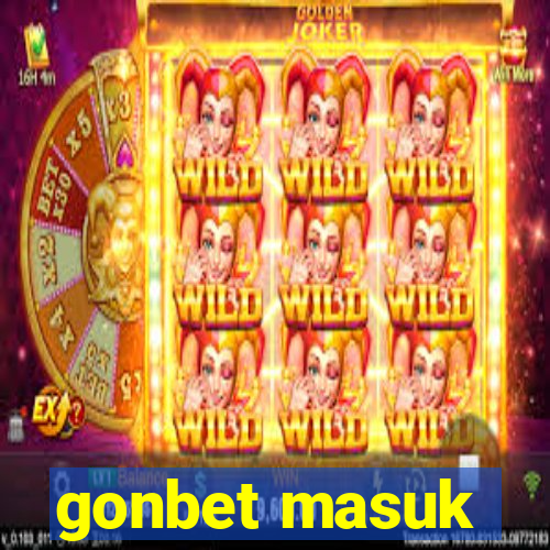 gonbet masuk